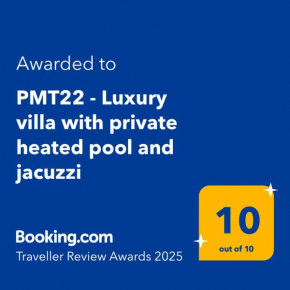 PMT22 - Luxury villa with private heated pool and jacuzzi